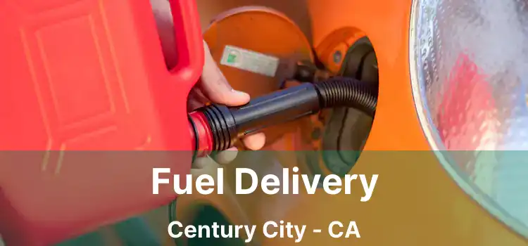 Fuel Delivery Century City - CA