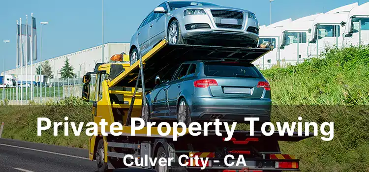 Private Property Towing Culver City - CA