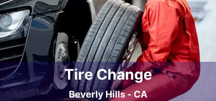 Tire Change Beverly Hills - CA
