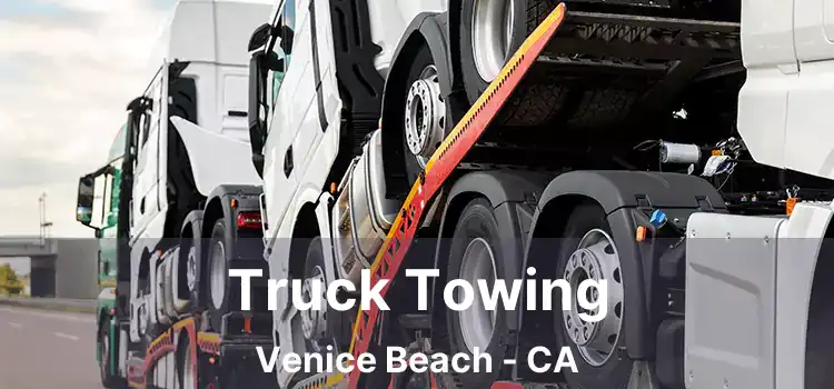 Truck Towing Venice Beach - CA